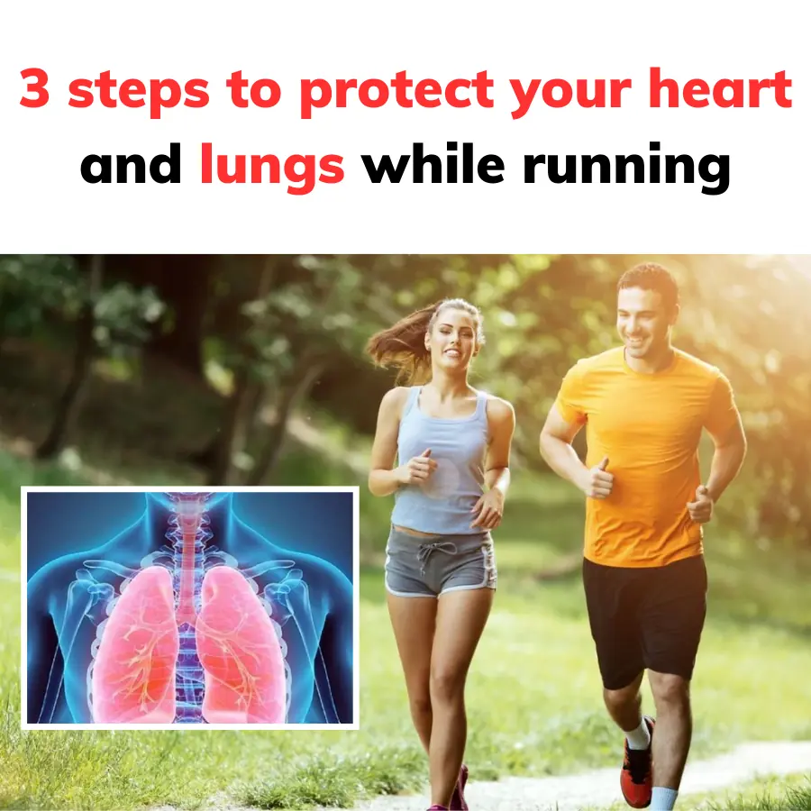 3 steps to protect your heart and lungs while running